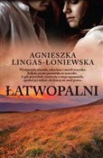 Książka : Łatwopalni... - Agnieszka Lingas-Łoniewska
