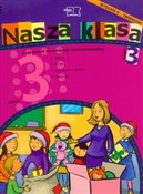 Polska książka : Nasza klas... - Dorota Baścik-Kołek, Czesław Cyrański, Balbina Piechocińska