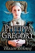 Książka : Błazen kró... - Philippa Gregory