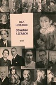 Polska książka : Odwaga i s... - Ola Hnatiuk