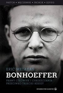 Picture of Bonhoeffer Prawy człowiek i chrześcijanin przeciwko Trzeciej Rzeszy.