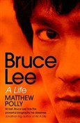 Bruce Lee - Mathew Polly -  books in polish 