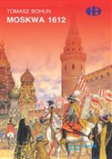 Moskwa 161... - Tomasz Bohun -  books from Poland