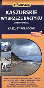 Picture of Kaszubskie Wybrzeże Bałtyku mapa turystyczno-krajoznawcza Od Łeby po Hel Kaszuby Północne