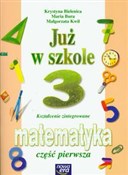 Polska książka : Już w szko... - Krystyna Bielenica, Maria Bura, Małgorzata Kwil