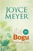Zobacz : Ufaj Bogu ... - Joyce Meyer