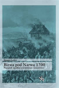 Picture of Bitwa pod Narwą 1700 Poczatek upadku szwedzkiego mocarstwa