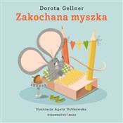 Polska książka : Zakochana ... - Dorota Gellner