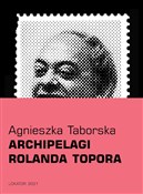 Archipelag... - Agnieszka Taborska - Ksiegarnia w UK