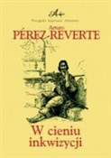 W cieniu i... - Arturo Perez-Reverte -  books in polish 