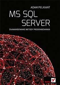Picture of MS SQL Server Zaawansowane metody programowania