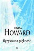 Ryzykowna ... - Linda Howard -  Książka z wysyłką do UK