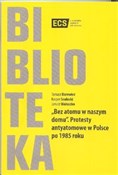 Książka : Bez atomu ... - Tomasz Borewicz, Kacper Szulecki, Janusz Waluszko