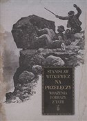 Na przełęc... - Stanisław Witkiewicz -  foreign books in polish 