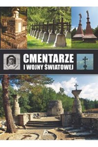 Picture of Cmentarze I Wojny Światowej