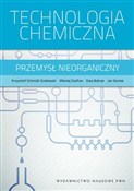 polish book : Technologi... - Krzysztof Schmidt-Szałowski, Mikołaj Szafran, Ewa Bobryk, Jan Sentek