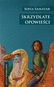 Skrzydlate... - Sofia Samatar -  Polish Bookstore 