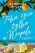 Takie życi... - Katherine Wilson -  books from Poland