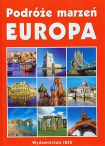 Obrazek Podróże marzeń Europa