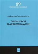 Digitaliza... - Aleksander Trembowiecki -  books from Poland