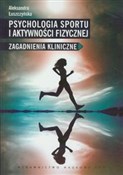 Polska książka : Psychologi... - Aleksandra Łuszczyńska