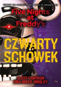Picture of Czwarty schowek Five Nights at Freddy's T.3 Czwarty schowek. Five Nights at Freddy's 3