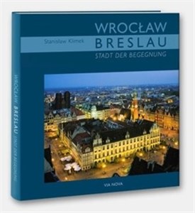Obrazek Breslau. Stadt der Begegnung / Wrocław. Miasto spotkań MINI (wersja niemiecka)