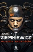 Władca szc... - Rafał A. Ziemkiewicz -  books from Poland