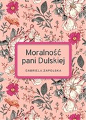 Polska książka : Moralność ... - Gabriela Zapolska