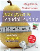 Jedz pyszn... - Magdalena Makarowska -  foreign books in polish 