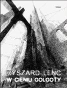 W cieniu G... - Ryszard Lenc -  Polish Bookstore 