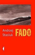 Fado - Andrzej Stasiuk -  foreign books in polish 