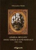 Generał br... - Mieczysław Bielski -  books from Poland