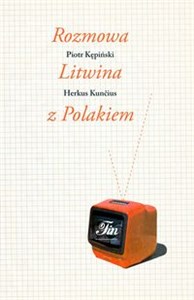 Picture of Rozmowa Litwina z Polakiem