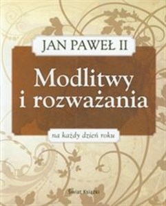Picture of Modlitwy i rozważania na każdy dzień roku Jan Paweł II
