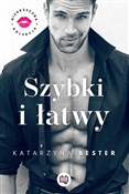 Szybki i ł... - Katarzyna Bester -  foreign books in polish 
