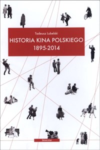 Picture of Historia kina polskiego 1895-2014