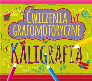 Picture of Ćwiczenia grafomotoryczne Kaligrafia