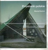 Polska książka : Przystanki... - Maciej Rawluk