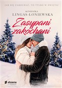Zobacz : Zasypani z... - Agnieszka Lingas-Łoniewska