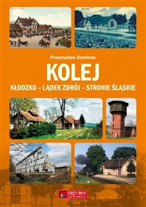 Picture of Kolej Kłodzko - Lądek Zdrój - Stronie Śląskie