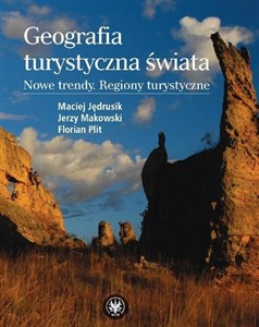 Picture of Geografia turystyczna świata Nowe trendy. Regiony turystyczne