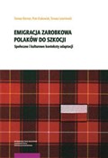 Emigracja ... - Tomasz Biernat, Piotr Krakowiak, Tomasz Leszniewski -  Książka z wysyłką do UK