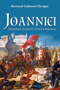 Picture of Joannici Historia Zakonu Maltańskiego
