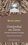 Zamieszkać... - Bruno Latour -  books from Poland