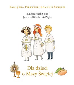 Picture of Dla dzieci o Mszy Świętej
