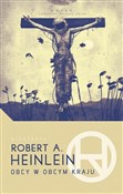 Obcy w obc... - Robert A. Heinlein -  books in polish 