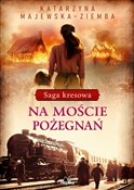 Na moście ... - Katarzyna Majewska-Ziemba -  books from Poland