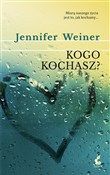 Kogo kocha... - Jennifer Weiner -  Polish Bookstore 