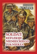 Soldat: re... - Siegfried Knappe, Ted Brusaw -  books from Poland